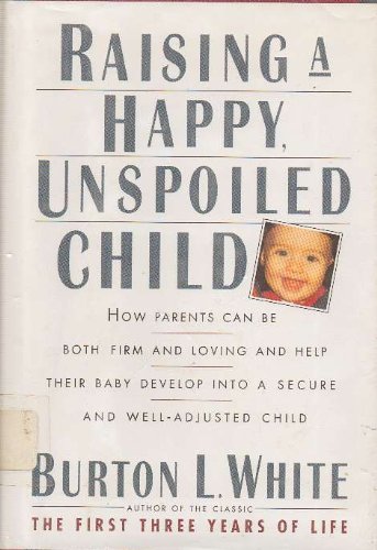 Raising a Happy, Unspoiled Child