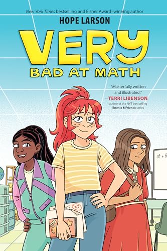 Very Bad at Math (A Very Graphic Novel)