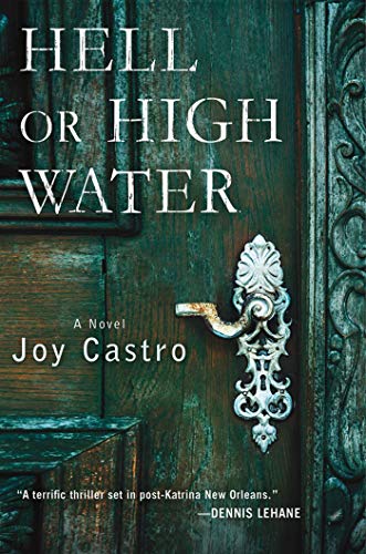 Hell or High Water: A Novel (Nola Céspedes Novels)