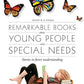 Remarkable Books About Young People with Special Needs