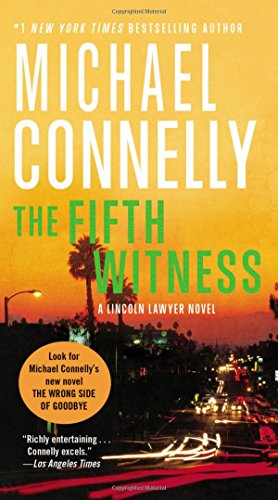 The Fifth Witness (A Lincoln Lawyer Novel)