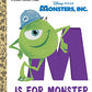 M Is for Monster (Disney/Pixar Monsters, Inc.) (Little Golden Book)