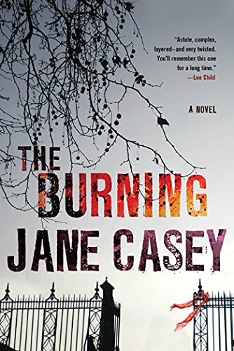 The Burning (Maeve Kerrigan Novels)