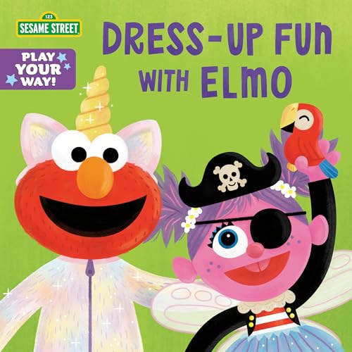 Dress-Up Fun with Elmo (Sesame Street) (Play Your Way)