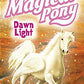 My Magical Pony: Dawn Light