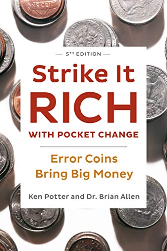 Strike It Rich with Pocket Change: Error Coins Bring Big Money