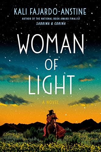 Woman of Light: A Novel