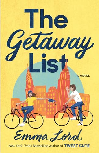 The Getaway List: A Novel