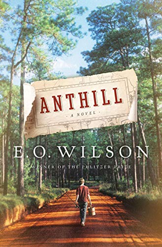 Anthill: A Novel