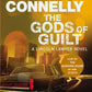 The Gods of Guilt (A Lincoln Lawyer Novel)