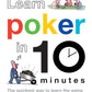Learn Poker in 10 Minutes: The Quickest Way to Learn the Game