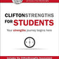 CliftonStrengths for Students: Your Strengths Journey Begins Here