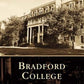Bradford College (Campus History)