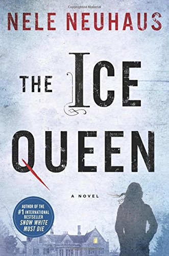 The Ice Queen: A Novel (Pia Kirchhoff and Oliver von Bodenstein)