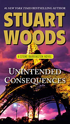 Unintended Consequences: A Stone Barrington Novel