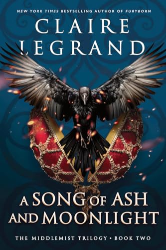 A Song of Ash and Moonlight: A Novel (The Middlemist Trilogy, 2)