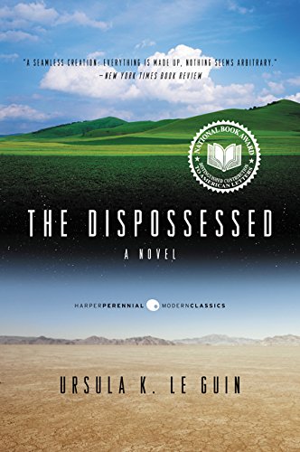 The Dispossessed: A Novel (Perennial Classics)