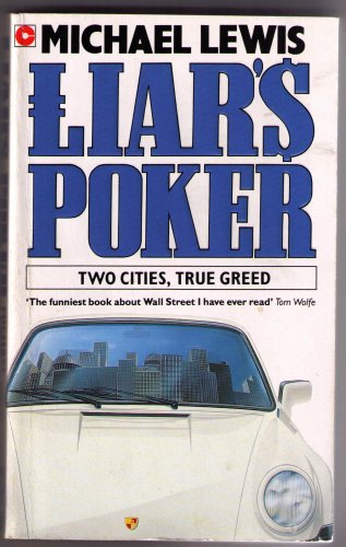 Liar's Poker (Two Cities, True Greed)