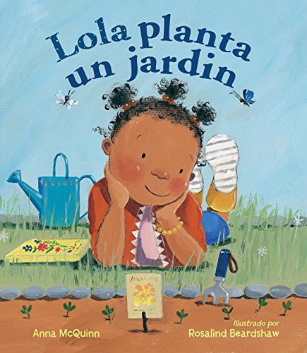Lola planta un jardín (Lola Reads) (Spanish Edition)