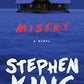 Misery: A Novel