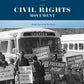 The Civil Rights Movement: Striving for Justice (Reform Movements in American History)