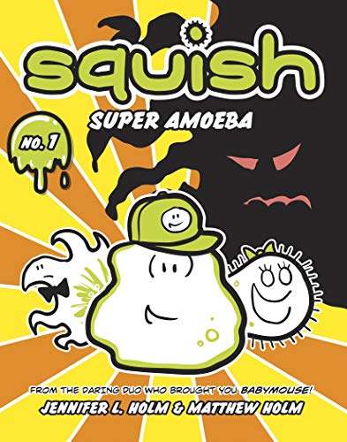 Squish #1: Super Amoeba