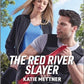 The Red River Slayer (Secure One, 3)