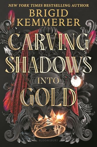 Carving Shadows into Gold (Forging Silver into Stars, 2)