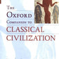 The Oxford Companion to Classical Civilisation