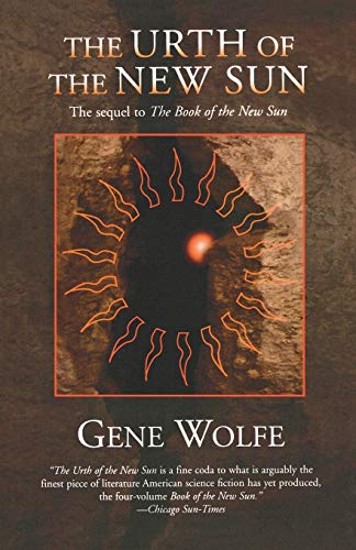 The Urth of the New Sun: The sequel to 'The Book of the New Sun'