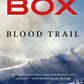 Blood Trail (A Joe Pickett Novel)