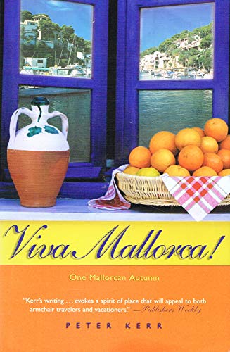 Viva Mallorca!: One Mallorcan Autumn