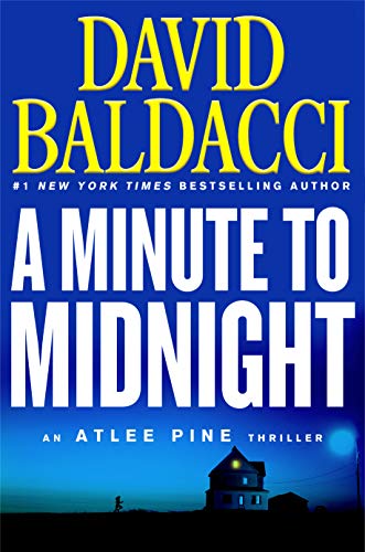 A Minute to Midnight (An Atlee Pine Thriller (2))