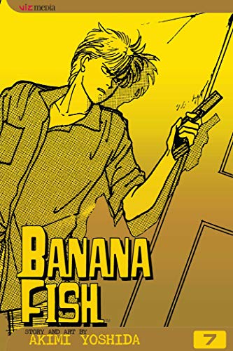 Banana Fish, Vol. 7 (7)