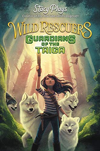 Wild Rescuers: Guardians of the Taiga (book 1)