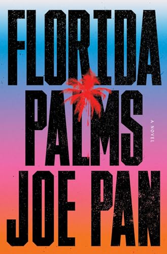 Florida Palms: A Novel