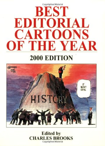 Best Editorial Cartoons of the Year: 2000 Edition
