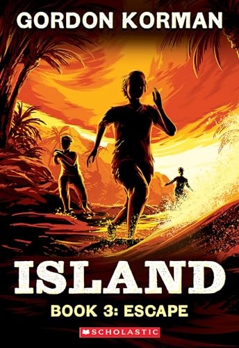 Escape (Island Trilogy, Book 3) (Island Trilogy (Korman))