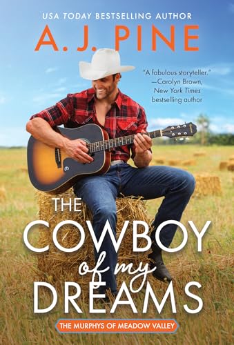 The Cowboy of My Dreams (The Murphys of Meadow Valley, 3)