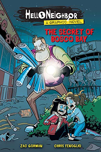 The Secret of Bosco Bay (Hello Neighbor: Graphic Novel #1) (1)