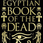 The Egyptian Book of the Dead: Deluxe Slip-case Edition