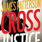 Cross Justice (Alex Cross)