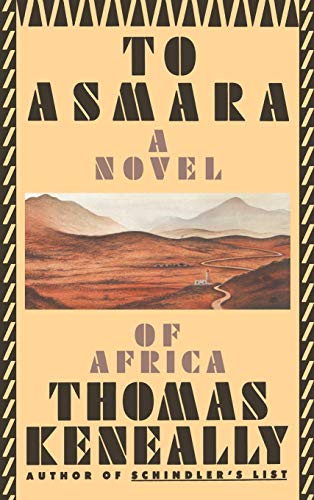 To Asmara: A Novel of Africa