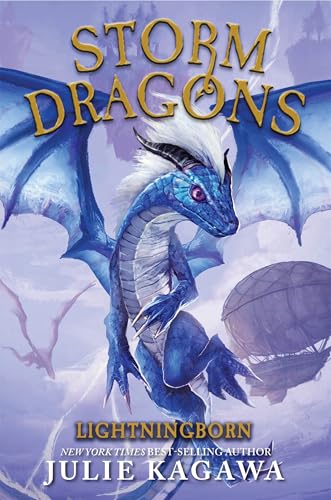 Lightningborn: (Storm Dragons, Book 1) (Storm Dragons, 1)