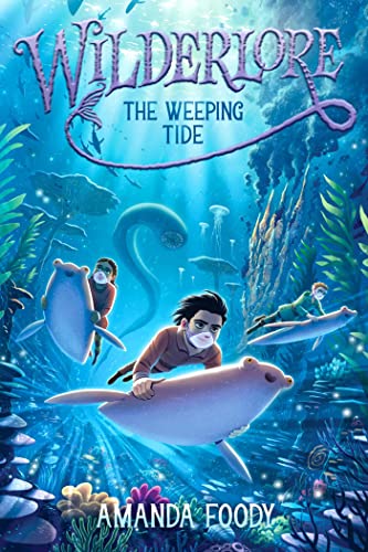 The Weeping Tide (Wilderlore)