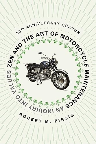 Zen And The Art Of Motorcycle Maintenance [50Th Anniversary Editi