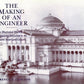 The Making of an Engineer: An Illustrated History of Engineering Education in the United States and Canada