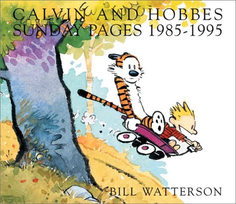 Calvin and Hobbes:  Sunday Pages 1985-1995
