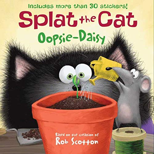 Splat the Cat: Oopsie-Daisy