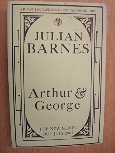 Arthur & George: a novel
